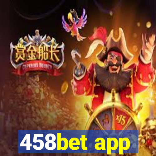 458bet app